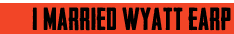 i married wyatt earp btn